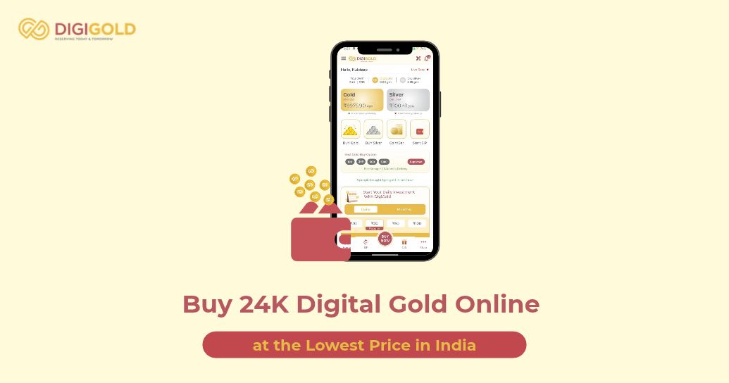 Where to Buy 24K Digital Gold Online at the Lowest Price in India?